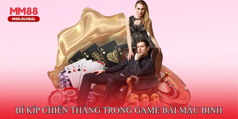 Bí kíp chiến thắng trong game bài mậu binh