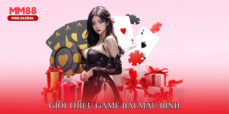 Giới thiệu Game bài mậu binh