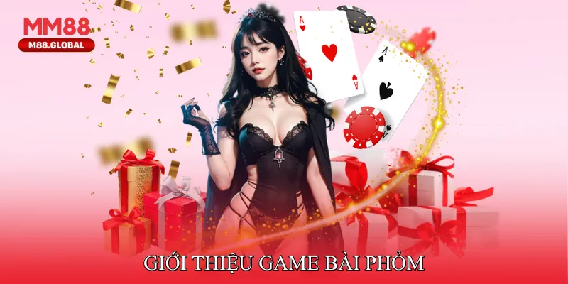 Giới thiệu Game bài Phỏm