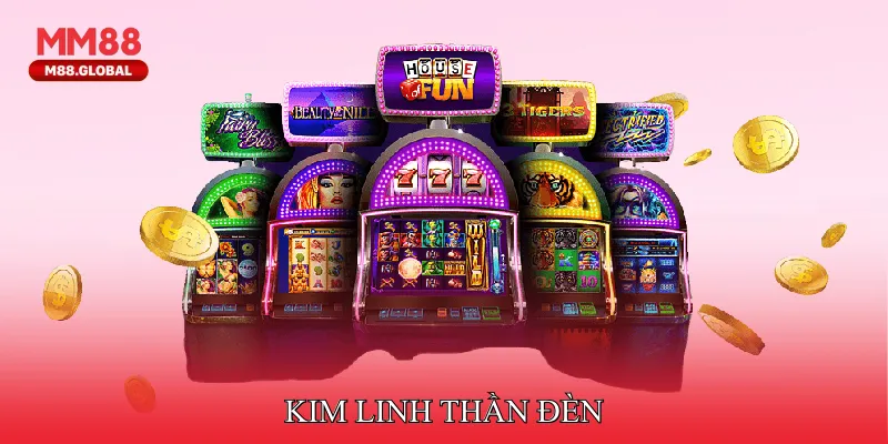 KIM LINH THẦN ĐÈN