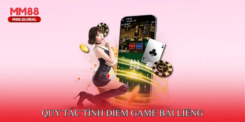 Quy tắc tính điểm game bài liêng