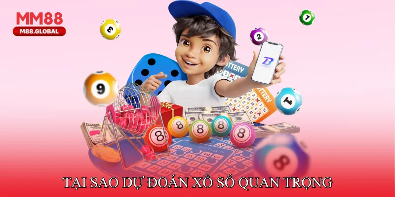 Tại Sao Dự Đoán Xổ Số Quan Trọng
