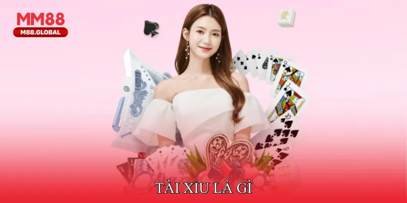 Tài Xỉu Là Gì?
